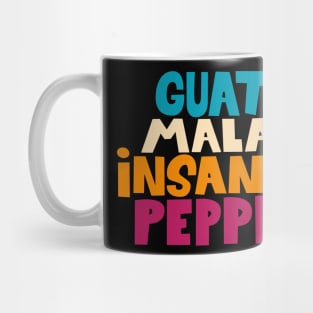 Guatemalan Insanity Pepper - Simpsons - Cult Series - Chilli - Typography Art Mug